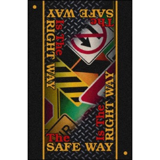 SAFETY MESSAGE floor mat – The Safe Way Is the Right Way